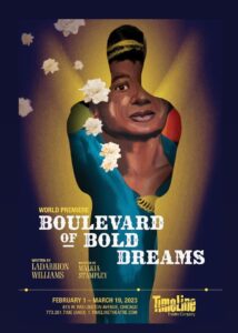 Boulevard of Bold Dreams by LaDarrion Williams at TimeLine Theatre Company in Chicago, IL